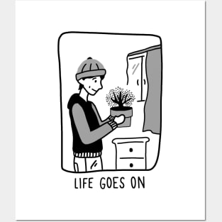 Life Goes On Posters and Art